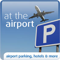 Click here for At The Airport - airport parking, hotels and more.... & more