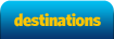 Destinations