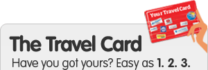 The Travel Card. Have you got yours? Easy as 1. 2. 3.