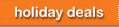 holiday deals