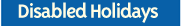 Disabled Holidays