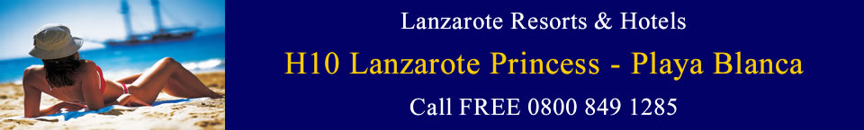 Holidays to the Hotel H10 Lanzarote Princess