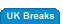 UK BREAKS