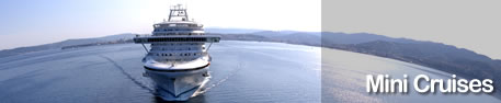 Mini Cruises