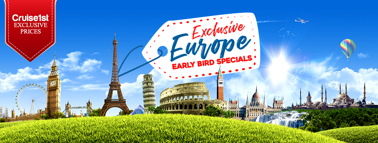https://www.cruise1st.com.au/europe-early-bird
