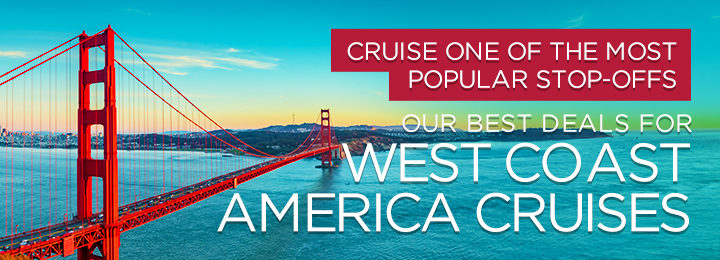 West Coast America Cruises San Francisco