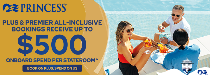 Princess Cruises $500 Free Onboard Spend